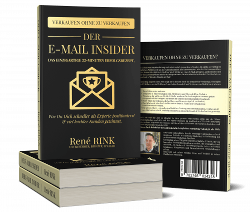 Buchcover: Der E-Mail Insider, Verkaufen ohne zu Verkaufen, von Autor Rene Rink