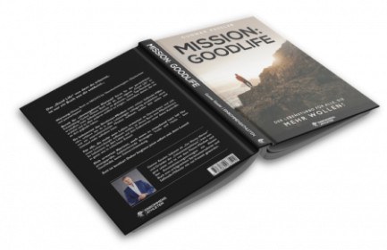 Mission Goodlife - das Buch, Autor: Gunnar Kessler
